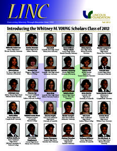 FallOvercoming Adversity Through Education Since 1910 Introducing the Whitney M. YOUNG Scholars Class of 2012
