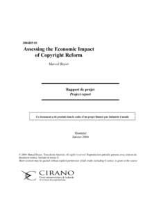 2004RP-01  Assessing the Economic Impact of Copyright Reform Marcel Boyer