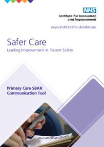 Institute for Innovation and Improvement www.institute.nhs.uk/safercare  Safer Care