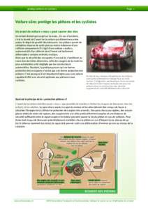 Page 1  Voiture sûre: protège piétons et cyclistes Voiture sûre: protège les piétons et les cyclistes Un avant de voiture « mou » peut sauver des vies