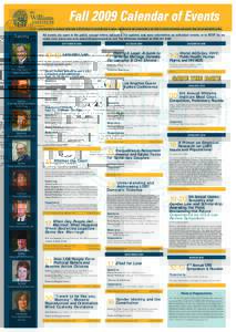 Fall 2009 Calendar of Events The WÍllÍams Institute is a national think tank at UCLA School of Law dedicated to advancing research and scholarship in the ﬁeld of sexual orientation and gender identity law and public 