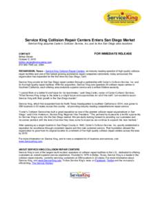 Service King Collision Repair Centers Enters San Diego Market Service King acquires Carter’s Collision Service, Inc. and its five San Diego area locations CONTACT Britton Drown October 5, 2015