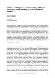 Science Learning at the Zoo: Evaluating Children’s  Developing Understanding of Animals and their  Habitats BRADY WAGONER  Aalborg University   