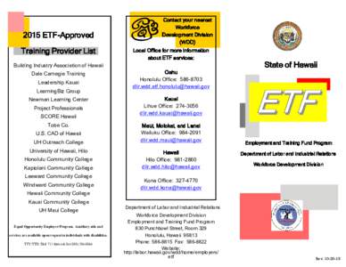 2015 ETF-Approved Training Provider List Contact your nearest Workforce Development Division