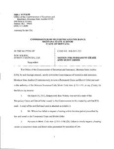 MIKE WINSOR Office of the Commissioner of Securities and Insurance, Montana State Auditor (CSI) 840 Helena Avenue Helena, MT[removed]2040