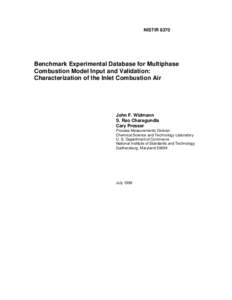 NISTIR[removed]Benchmark Experimental Database for Multiphase Combustion Model Input and Validation: Characterization of the Inlet Combustion Air