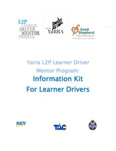 YARRA  L2P  LEARNER  DRIVER  INFORMATION  BOOKLET :