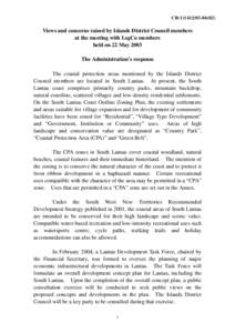 CB[removed])  Views and concerns raised by Islands District Council members at the meeting with LegCo members held on 22 May 2003 The Administration’s response