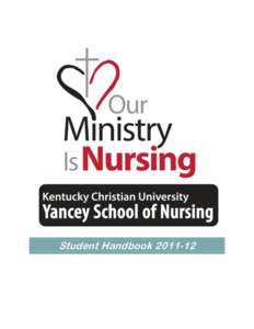 Student Handbook[removed]  Yancey School of Nursing Student Handbook Revised May 2011