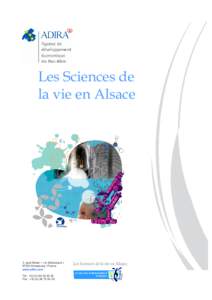 Les Sciences de la vie en Alsace 3, quai Kléber / « le Sébastopol » 67000 Strasbourg / France www.adira.com
