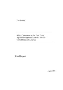The Senate  ––––––––––––––––––––––––––––––––––––––––––––––––––––– Select Committee on the Free Trade Agreement bet