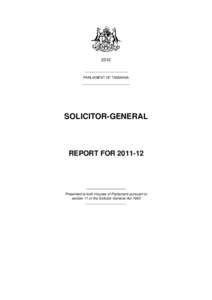 Prosecution / Legal ethics / Occupations / Attorney general / Law Officers of the Crown / Crown Law Office / Director of Public Prosecutions / Solicitor-General of New Zealand / Solicitor / Law / Law in the United Kingdom / Legal professions