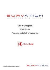 Cost of Living Poll[removed]Prepared on behalf of LabourList Prepared by Survation on behalf of LabourList