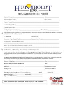 APPLICATION FOR SIGN PERMIT Applicant’s Name__________________________________________________________Date______________________ Applicant’s Mailing Address__________________________________________________Phone Numb