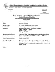 Illinois Department of Financial and Professional Regulation Division of Department of Profession Regulation PAT QUINN Governor  MANUEL FLORES