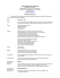 CONDOMINIUM REVIEW COMMITTEE Real Estate Commission Professional and Vocational Licensing Division Department of Commerce and Consumer Affairs State of Hawaii www.hawaii.gov/hirec