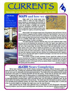 CURRENTS  Newsletter of the Kenai Watershed Forum • Late Fall 2005