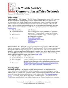 The Wildlife Society’s  Conservation Affairs Network December 2014, Issue 4, Pilot Volume  Take Action!
