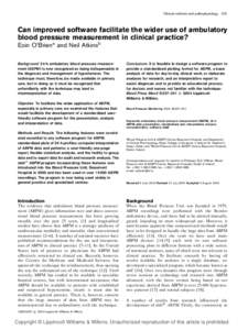 Clinical methods and pathophysiology 237  Can improved software facilitate the wider use of ambulatory blood pressure measurement in clinical practice? Eoin O’Briena and Neil Atkinsb Background 24-h ambulatory blood pr