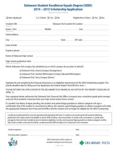 Geography of the United States / Delaware Technical & Community College / Garden State Athletic Conference / American Association of State Colleges and Universities / Wilmington /  Delaware / Delaware State University / University of Delaware / Wilmington University / Middle States Association of Colleges and Schools / Delaware / Association of Public and Land-Grant Universities