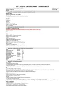 GRANOSITE GRANOSPRAY - ON FINE MCR Chemwatch Independent Material Safety Data Sheet Issue Date: 20-Sep-2010 C9317EC  CHEMWATCH Interim