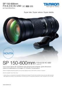 SP 150-600mm F[removed]Di VC USD per Canon/Nikon/Sony Super tele. Super veloce. Super stabile.