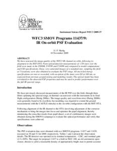 Instrument Science Report WFC3[removed]WFC3 SMOV Programs[removed]: IR On-orbit PSF Evaluation G. F. Hartig 10 November 2009
