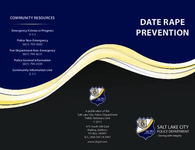 COMMUNITY RESOURCES  date rape prevention  Emergency/Crimes in Progress