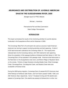 ABUNDANCE AND DISTRIBUTION OF JUVENILE AMERICAN SHAD IN THE SUSQUEHANNA RIVER, 2009 Abridged report for PFBC Website Michael L. Hendricks