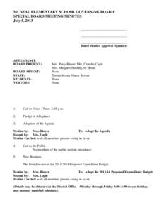 MCNEAL ELEMENTARY SCHOOL GOVERNING BOARD SPECIAL BOARD MEETING MINUTES July 5, 2013 _______________________________ _______________________________ _______________________________