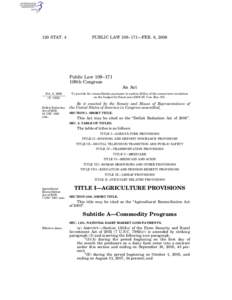 120 STAT. 4  PUBLIC LAW 109–171—FEB. 8, 2006 Public Law 109–171 109th Congress