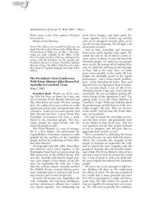 Administration of George W. Bush, [removed]May 3 Their cause is lost. Free nations will press on to victory. Thank you for listening. NOTE: The address was recorded at 2:45 p.m. on April 30 in the Cabinet Room at the White