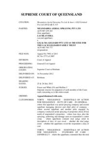 SUPREME COURT OF QUEENSLAND CITATION: Meandarra Aerial Spraying Pty Ltd & Anor v GEJ Geldard Pty LtdQCA 315