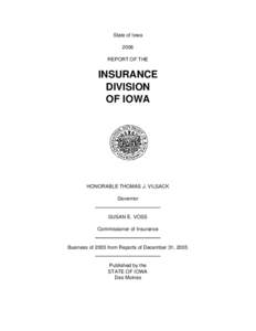 State of Iowa 2006 REPORT OF THE INSURANCE DIVISION