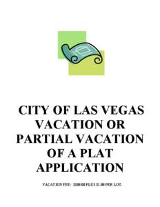 Microsoft Word - VACATION OR PARTIAL VACATION OF A PLAT.doc