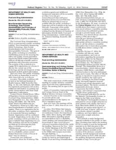 Federal Register / Vol. 79, No[removed]Monday, April 21, [removed]Notices DEPARTMENT OF HEALTH AND HUMAN SERVICES Food and Drug Administration [Docket No. FDA–2014–N–0001]