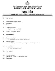 The Corporation of the Village of Point Edward  POLICE SERVICES BOARD Agenda Tuesday, May 10,