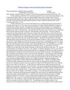 Southern Campaign American Revolution Pension Statements Pension application of Dudley Gatewood S6873 fn24NC Transcribed by Will Graves revised[removed]State of North Carolina County of Caswell: Court of Pleas & Quarter S