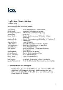 Leadership Group minutes 29 July 2014 Members and other attendees present Andy Laing Anne Jones Christopher Graham