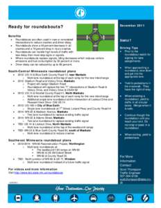 Ready for roundabouts?  December 2011 Benefits •