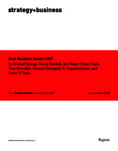 strategy+business  Best Business Books 2007 by Michael Schrage, David Newkirk, Joe Flower, Diane Coyle, Tom Ehrenfeld, Howard Rheingold, R. Gopalakrishnan, and James O’Toole