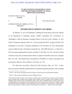 Case 1:14-cvDocument 225 Filed in TXSD onPage 1 of 15  IN THE UNITED STATES DISTRICT COURT FOR THE SOUTHERN DISTRICT OF TEXAS BROWNSVILLE DIVISION STATE OF TEXAS, ET AL.,