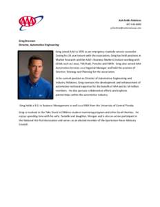 AAA Public Relations[removed]removed] Greg Brannon Director, Automotive Engineering