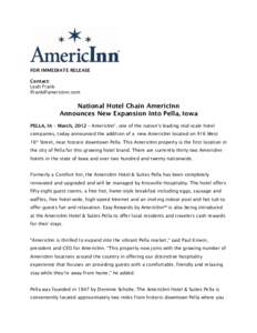 FOR IMMEDIATE RELEASE Contact: Leah Frank   National Hotel Chain AmericInn