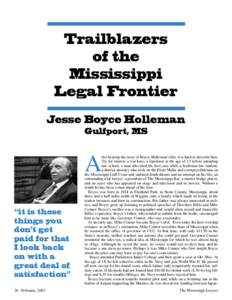 Trailblazers of the Mississippi Legal Frontier Jesse Boyce Holleman Gulfport, MS