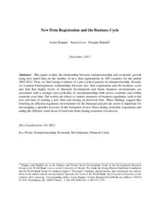 New Firm Registration and the Business Cycle Leora Klapper Inessa Love Douglas Randall*  December, 2013