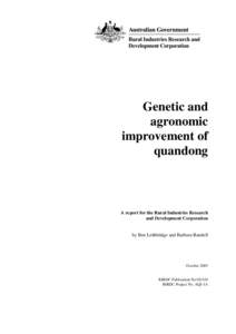 Genetic and agronomic improvement of quandong  A report for the Rural Industries Research