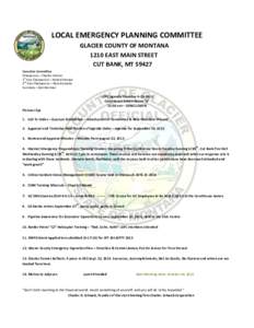 LOCAL EMERGENCY PLANNING COMMITTEE GLACIER COUNTY OF MONTANA 1210 EAST MAIN STREET CUT BANK, MT[removed]Executive Committee Chairperson – Charles Farmer