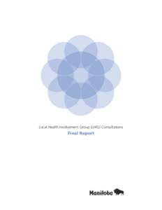 Local Health Involvement Group (LHIG) Consultations  Final Report Local Health Involvement Group (LHIG) Consultations Final Report