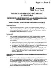 11  Agenda Item 8 HEALTH OVERVIEW AND SCRUTINY COMMITTEE 25 FEBRUARY 2015 REPORT OF THE CHIEF EXECUTIVE AND GEM COMMISSIONING